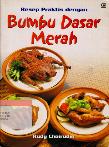Cover Resep praktis dengan bumbu dasar merah / Rudy Choirudin
