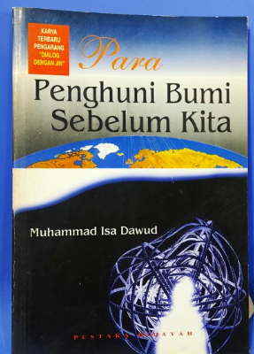 Cover Para penghuni bumi sebelum kita / Muhammad Isa Dawud