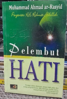 Cover Pelembut hati / Muhammad Ahmad Ar Rastid