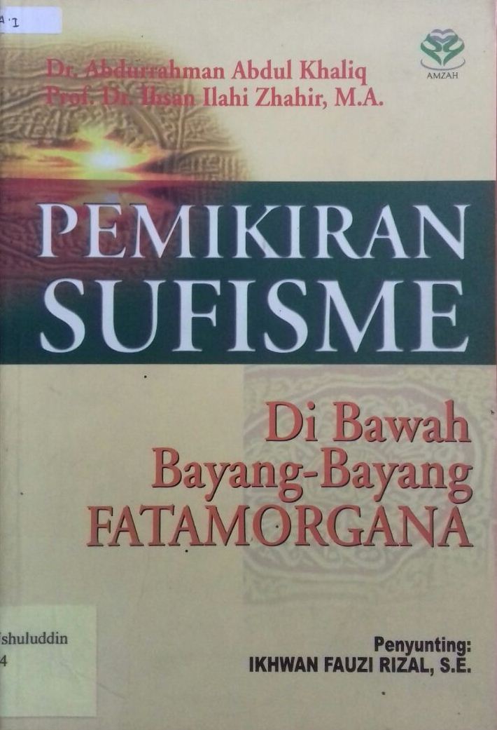 Cover Pemikiran sufisme di bawah bayang-bayang fatamorgana / Abdurrahman Abdul Khaliq