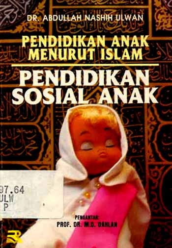 Cover Pendidikan Anak Menurut Anak Pendidikan Sosial Anak / Abdullah Nashih Ulwan