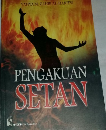 Cover Pengakuan setan / Yahyam Zahir Al Haritsi