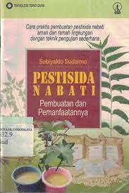 Cover Pestisida nabati / Subiyakto Sudarmo