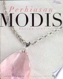 Cover Perhiasan modis buatan sendiri / SETIATY, Endang Ratna