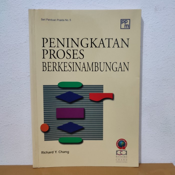 Cover Peningkatan proses berkesinambungan / Chang, Richard Y