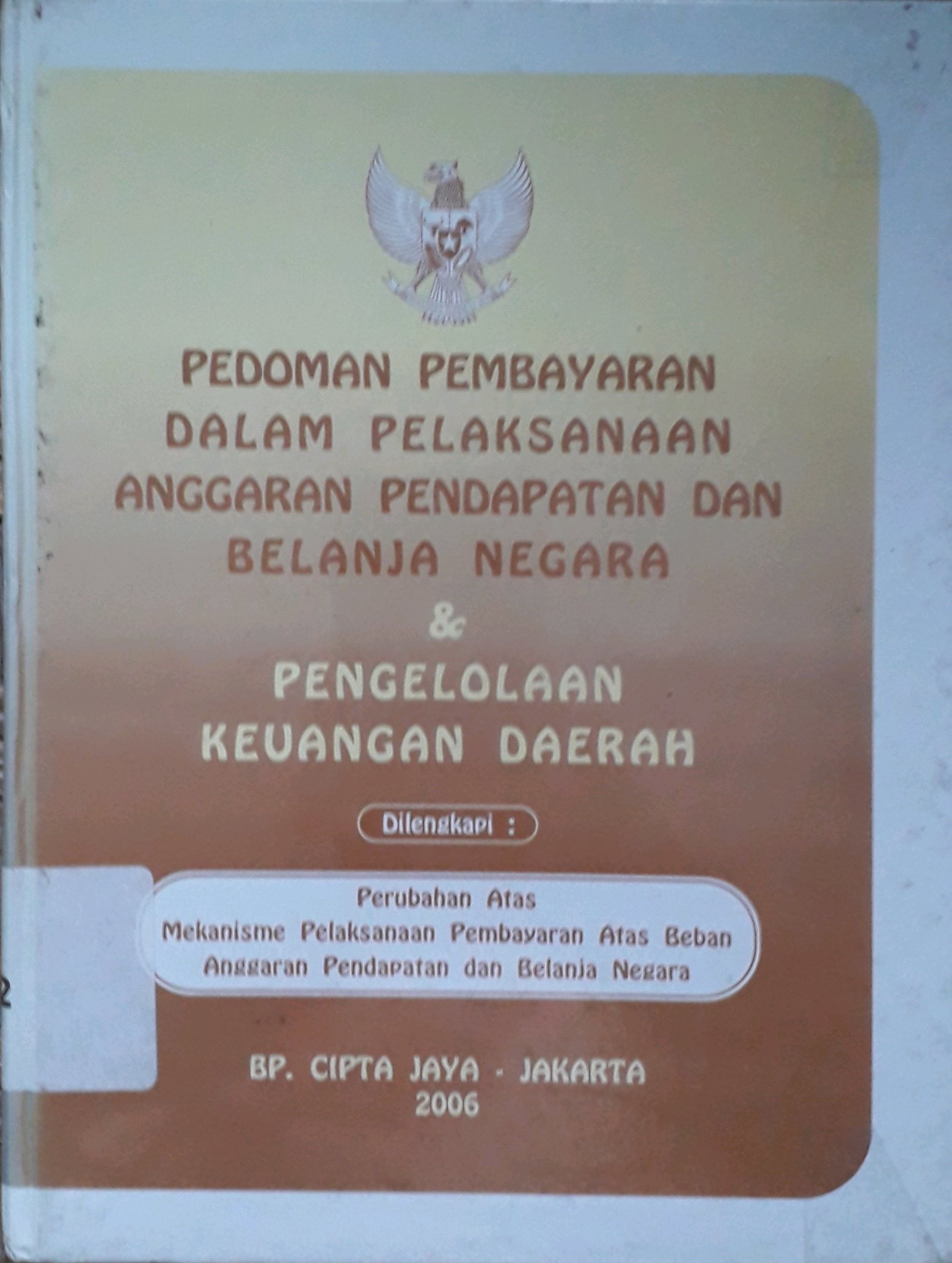 Cover Pedoman Pembayaran dalam pelaksanaan anggaran pendapatan dan belanja negara dan pengelolaan keuangan daerah