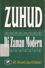 Cover Zuhud Di Zaman modern / Mawardi Labay El-Sulthani