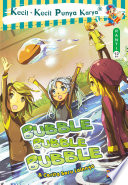 Cover KKPK Bubble Bubble Bubble dan Cerita Seru Lainnya / Tasnima Ranti Weningtyas