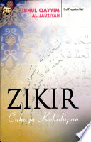 Cover Zikir cahaya kehidupan / Ibnul Qayyim Al Jauziah