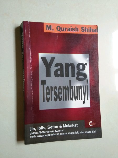 Cover Yang tersembunyi Jin, Iblis, Setan dan Malaikat / M. Quraish Shihab