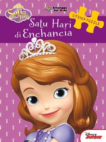 Cover Sofia The First: satu hari di encancia / Tim efk