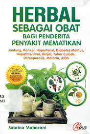 Cover Herbal sebagai obat bagi penderita penyakit mematikan / Sabrina Maharani