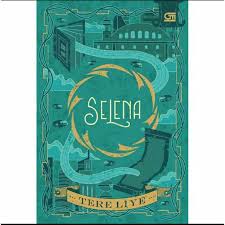 Cover Selena / Penulis, Tere Liye