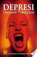 Cover Depresi Tinjauan Psikologis / Namora Lumonggo Lubis