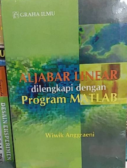 Cover Aljabar linear dilengkapi dengan program Matlab / Wiwik Anggraeni