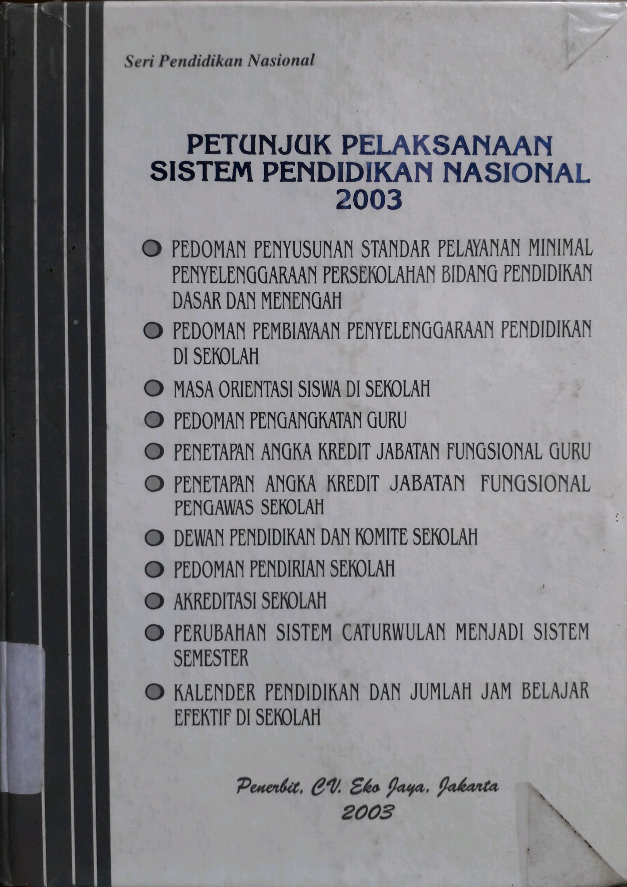 Cover Petunjuk Pelaksanaan Sistem Pendidikan Nasional 2003