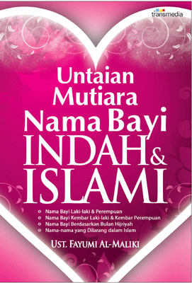 Cover Untaian Mutiara Nama Bayi Indah & Islami / Fayumi Al-Maliki