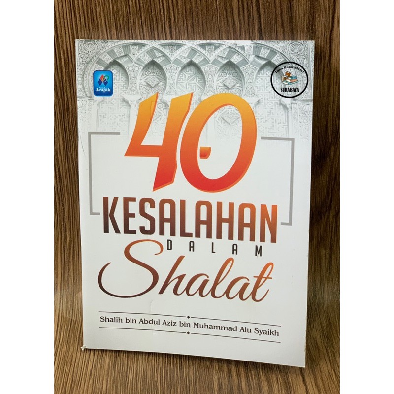Cover 40 Kesalahan dalam shalat / Shalih bin abdul aziz