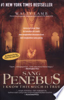 Cover Sang penebus :  i know this much is true / Wally Lamb; penerjemah, Esti A. Budihabsari; editor, Pangestuningsih