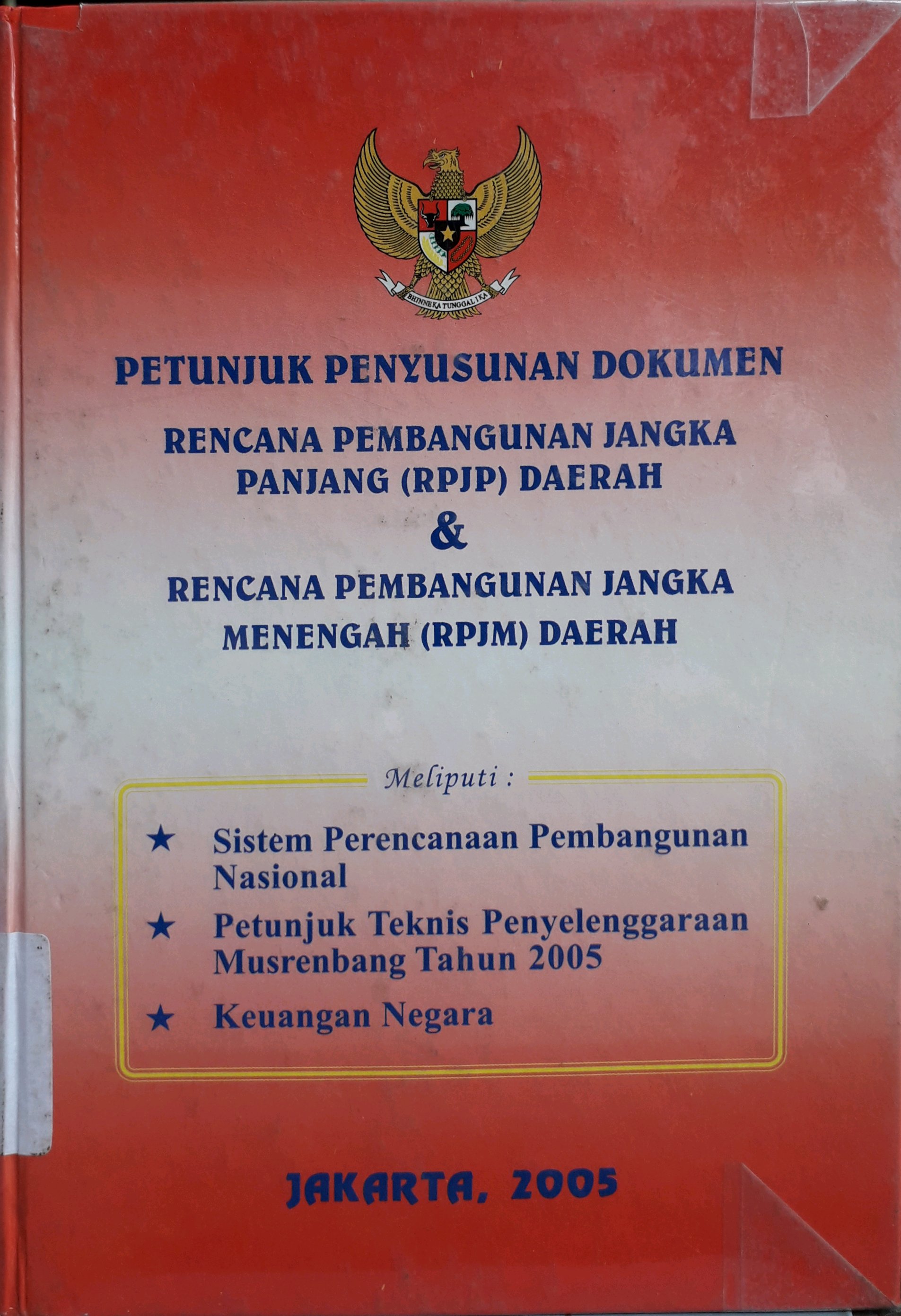 Cover Petunjuk penyusunan dokumen rencana pembangunan jangka panjang (RPJP) daerah dan rencana pembangunan jangka menengah (RPJM) Daerah