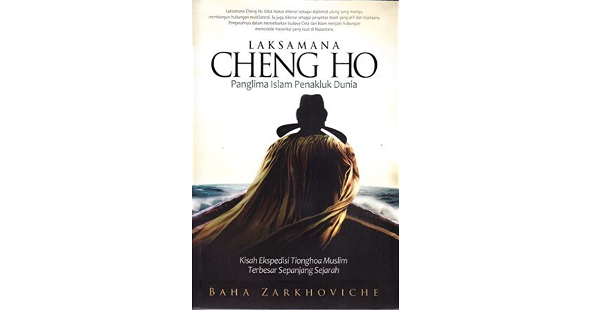 Cover Laksamana Cheng Ho panglima islam penakluk dunia / Baha Zarkhoviche