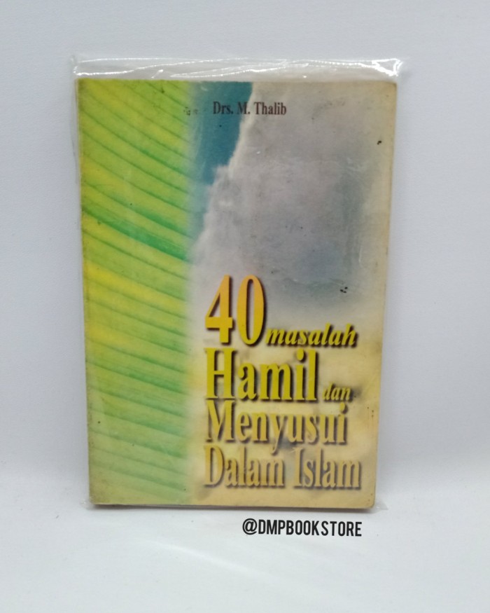 Cover 40 Masalah hamil dan menyusui dalam islam / M. Thalib