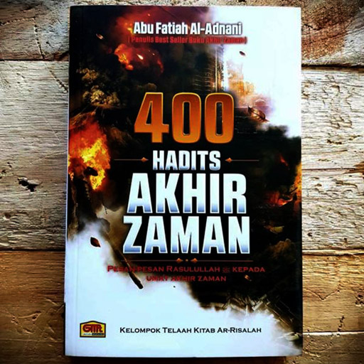 Cover 400 Hadits akhir zaman / Abu Fatiah Al-Adnani