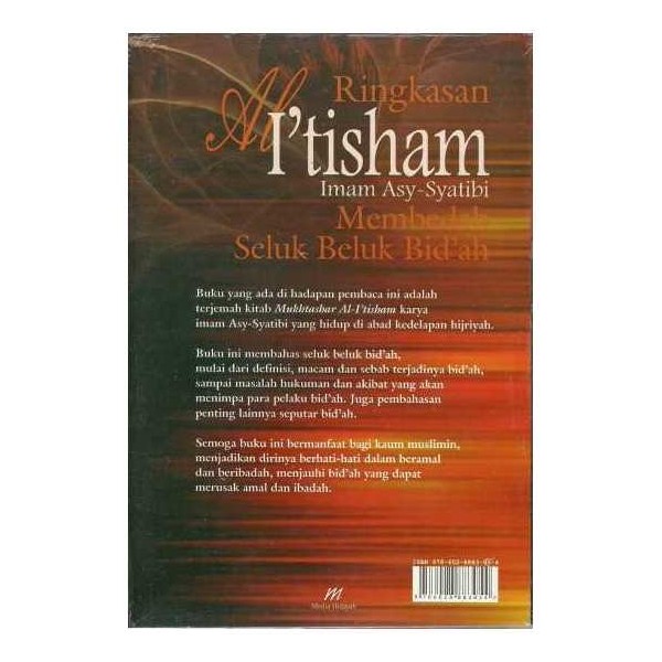 Cover Ringkasan al-Itisham imam asy-syathibi membedah seluk beluk / Abdul Qadir as-Saqqaf