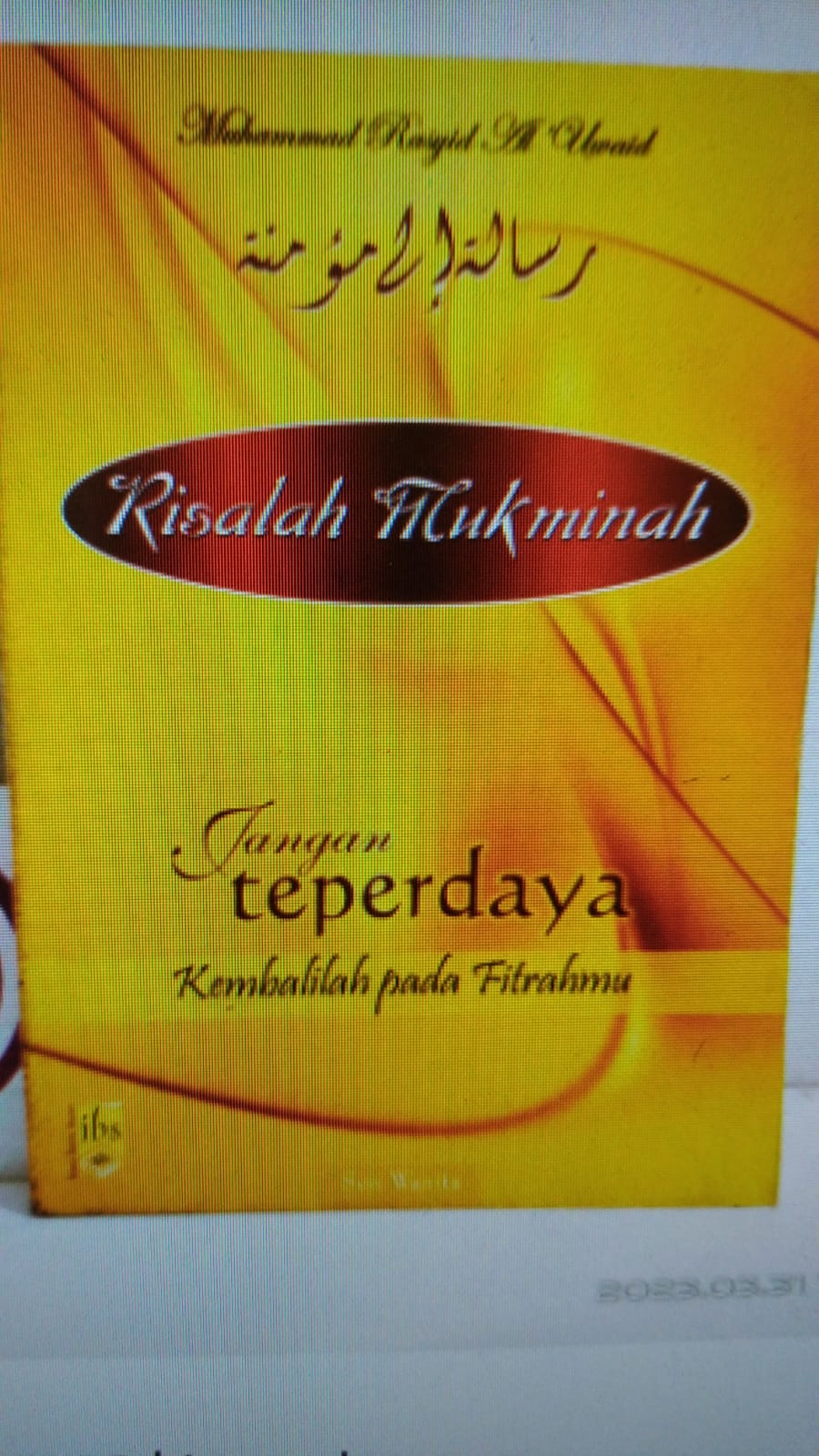 Cover Risalah mukminah jangan teperdaya / Muhammad Rasyid Al Uwaid