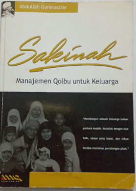Cover Sakinah manajemen qolbu untuk keluarga / Abdullah Gymnastiar