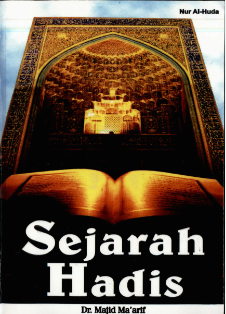 Cover Sejarah Hadis / Majid Ma'arif