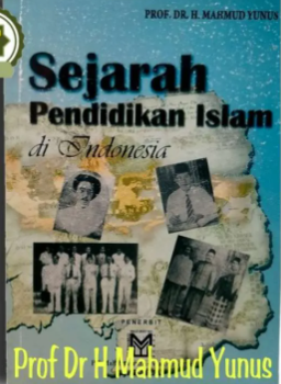 Cover Sejarah pendidikan islam di indonesia / Mahmud Yunus