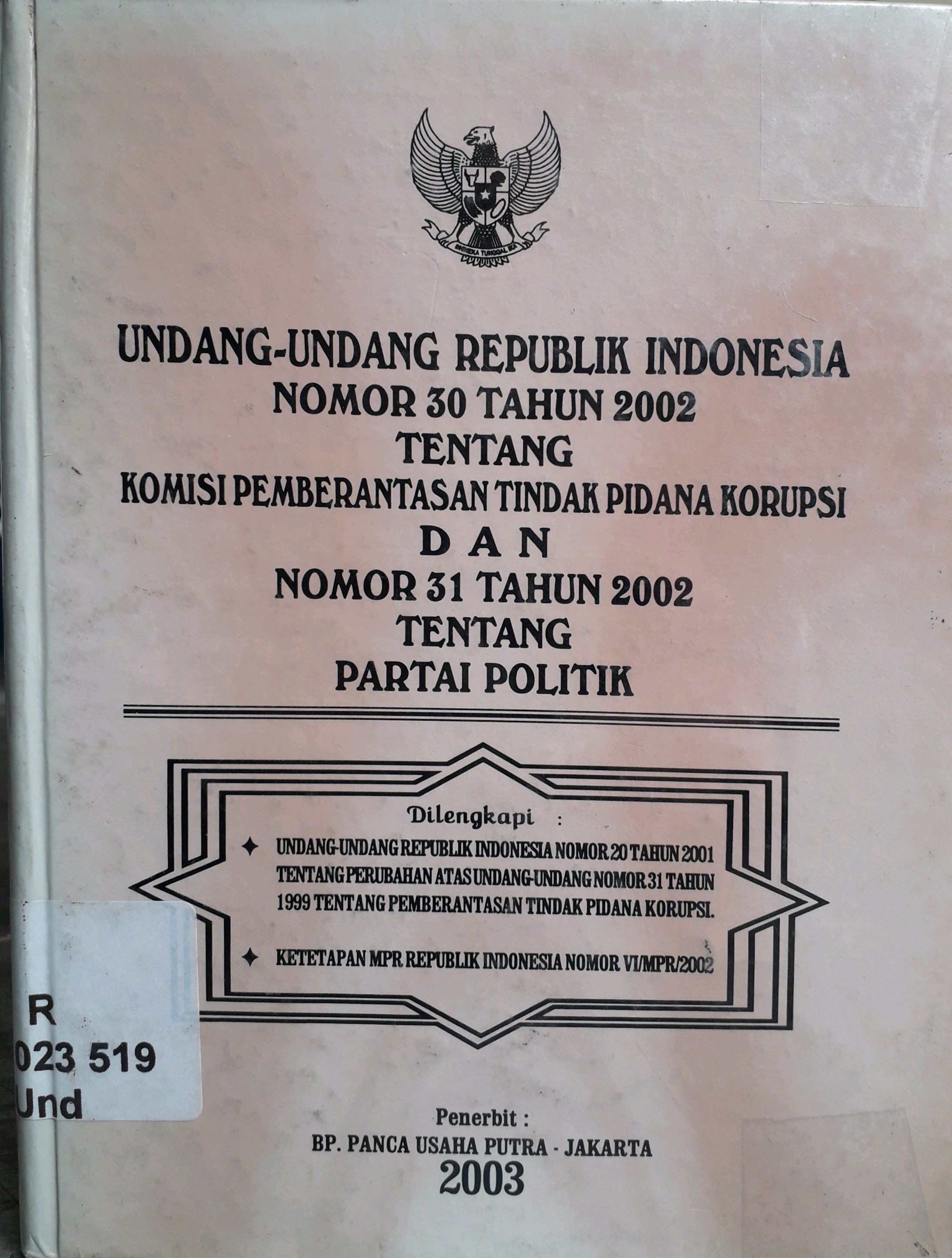 Cover Undang Undang Republik Indonesia Nomor 30 tahun 2002 tentang komisi pemberantasan tindak pidana korupsi dan ..