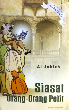 Cover Siasat orang-orang pelit / Al-Jahizh