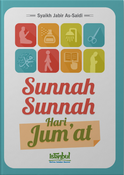 Cover Sunnah sunnah hari jumat / Jabir bin Abdul Qayyum As-Saidi