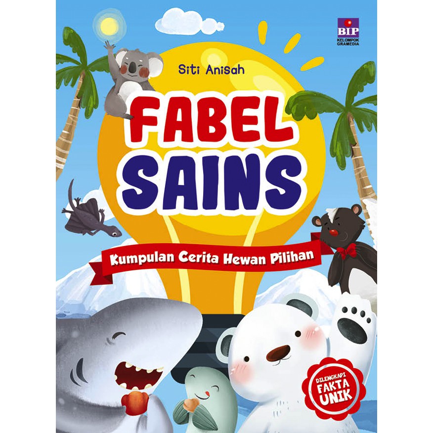 Cover fabel sains :  kumpulan cerita hewan pilihan / siti anisah