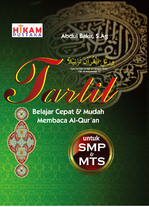 Cover Tartil belajar cepat dan mudah membaca alquran :  untuk SMP dan MTS / Abdul Bakir
