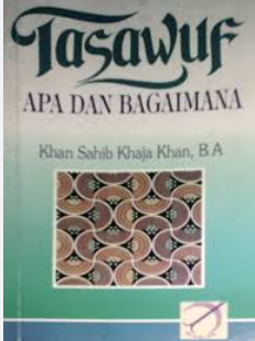 Cover Tasawuf apa dan Bagaimana / Khan sahb Khaja Khan