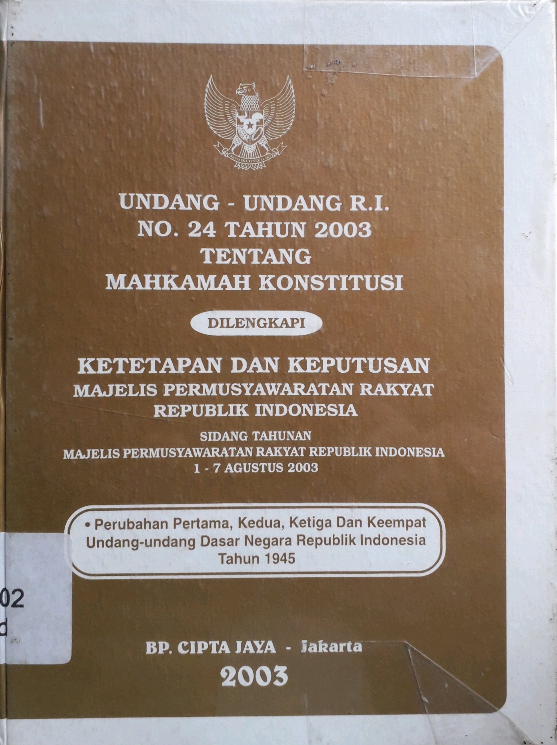 Cover Undang-Undang R.I. No. 24 tahun 2003 tentang Mahkamah Konstitusi