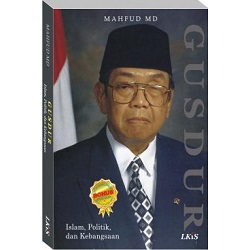 Cover islam,politik dan kebangsaan / mahfud md