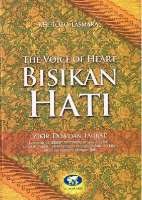 Cover The voice of heart bisikan hat :  zikir, doa dan taubat / Toto Tasmara