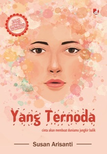 Cover yang ternoda :  cinta akan membuat duniamu jungkir balik / susan arisanti