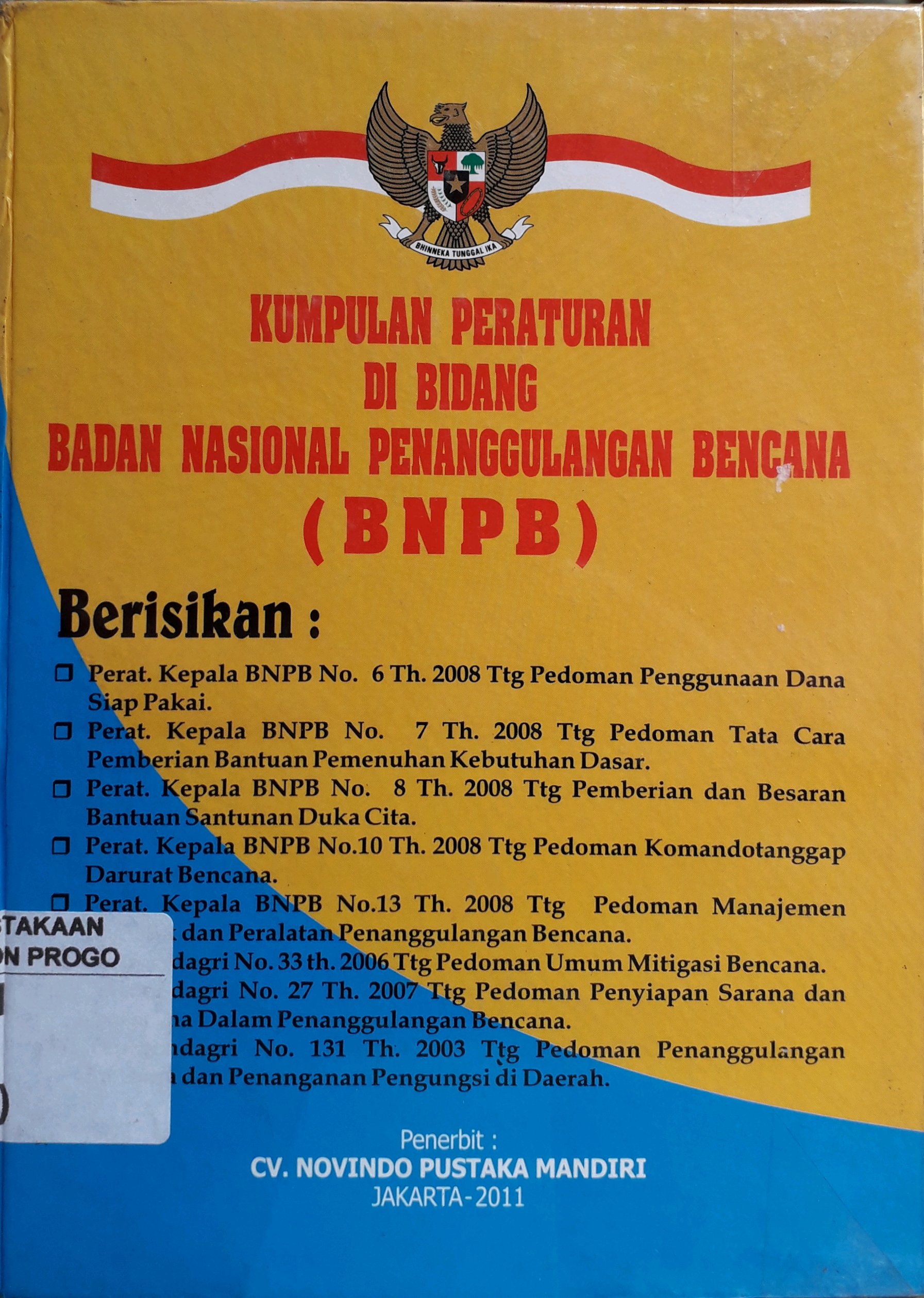 Cover Kumpulan Peraturan di Bidang Badan Nasional Penanggulangan Bencana (BNPB)