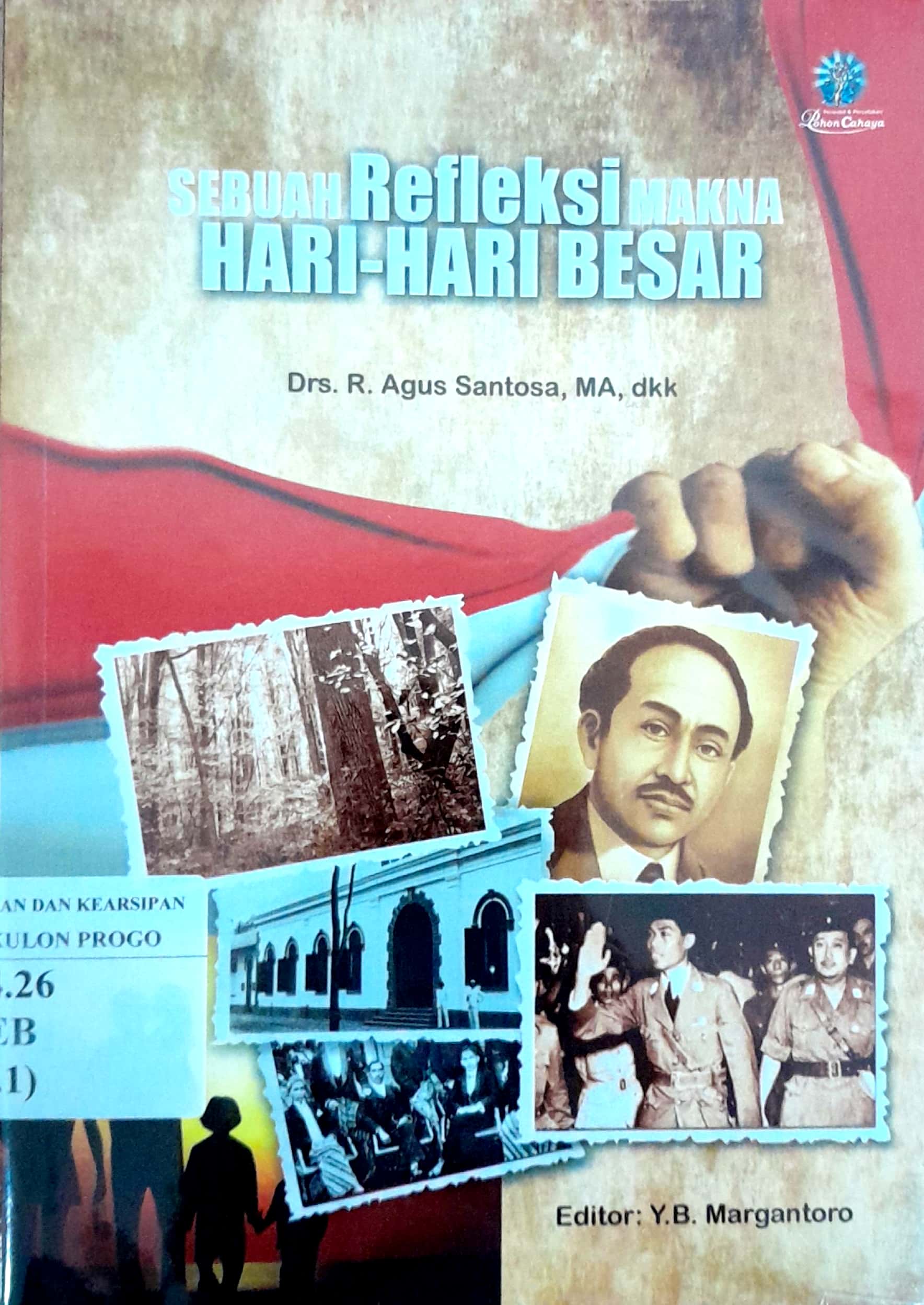 Cover Sebuah Refleksi makna Hari-Hari Besar / Agus Santoso, dkk