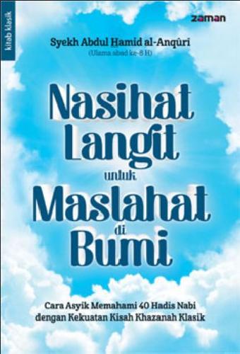 Cover Nasihat Langit untuk Maslahat Bumi / Syekh Abdul HAmid