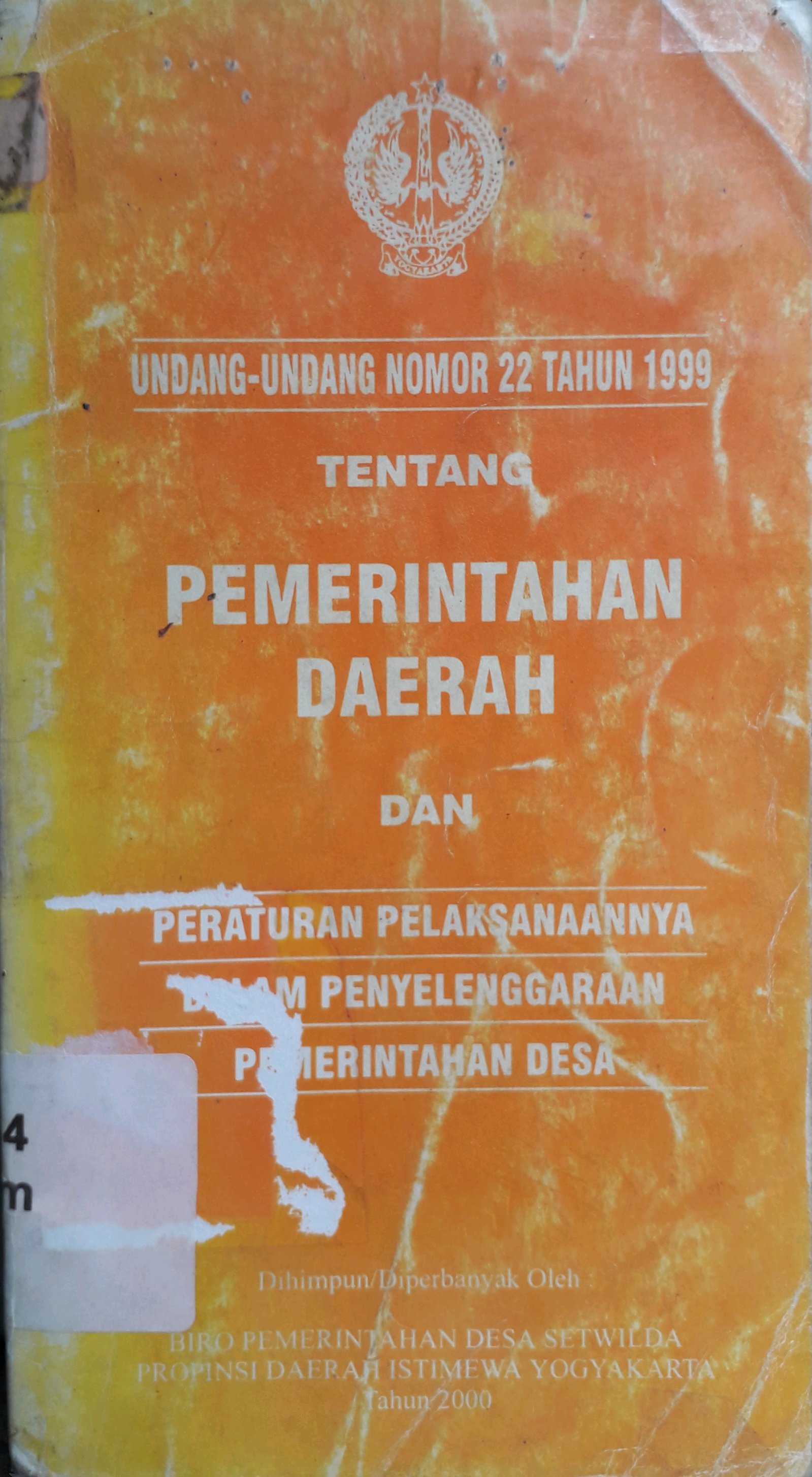 Cover Undang-Undang no 22 Tahun 1999 tentang Pemerintah daerah dan Peraturan Pelaksanaannya