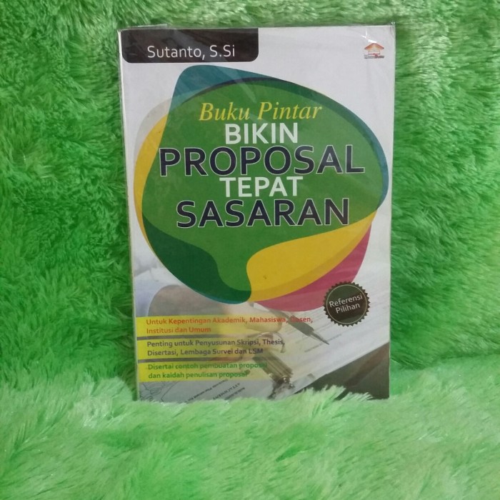 Cover Buku Pintar bikin Proposal Tepat Sasaran / Sutanto