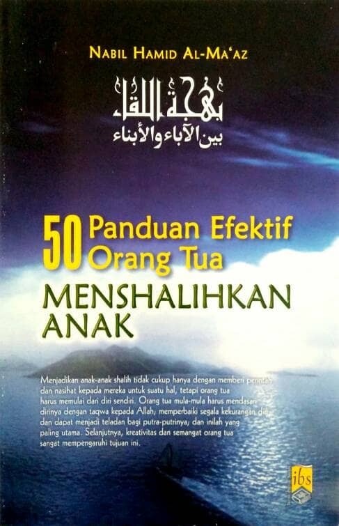 Cover 50 Panduan Efektif Orang Tua menshalihkan / Nabil Hamid Al-Ma'az
