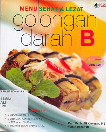 Cover Menu sehat & lezat golongan Darah B / Ali Khomsan