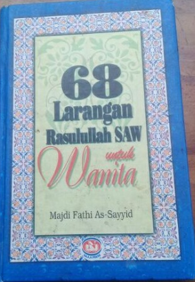 Cover 68 Larangan rasulullah untuk wanita / Majdi Fathi As-Sayyid